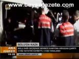 Bolu'da Kaza