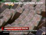 Şimdiden Hayale Dalın