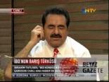 İşte İbo'nun 'biz Türküz Biz Kürdüz' Şarkısı