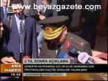 3 Yıl Sonra Açıklama