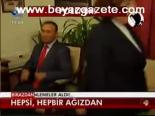 Hepsi, Hepbir Ağızdan