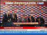 Hagı'den İlk Mesajlar
