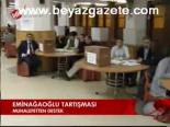Eminağaoğlu Tartışması
