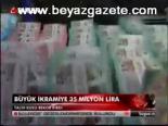 Büyük İkramiye 35 Milyon Lira