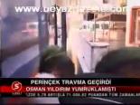 Perinçek Travma Geçirdi