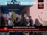 Başbakan'dan Uyarı
