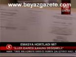 Emasya Hortladı Mı?