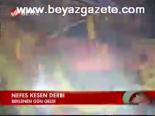 Nefes Kesen Derbi