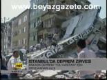 İstanbul'da Deprem Zirvesi