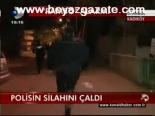 Polisin Silahını Çaldı