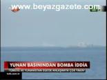 Yunan Basınından Bomba İddia