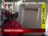 Derbiye Doğru