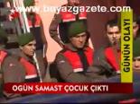 Ogün Samast Çocuk Çıktı