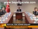 Hsyk'da Yeni Dönem Başladı