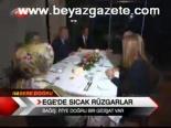 Ege'de Sıcak Rüzgarlar