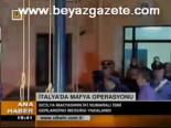 İtalya'da Mafya Operasyonu
