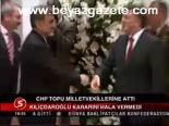 Chp Topu Milletvekillerine Attı