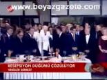 Resepsiyon Düğümü Çözülüyor