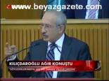 Kılıçdaroğlu Ağır Konuştu