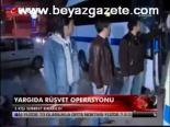 Yargıda Rüşvet Operasyonu