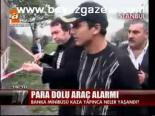 Para Dolu Araç Alarmı