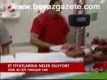 Et Fiyatlarına Neler Oluyor?