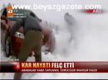 Kar Hayatı Felç Etti