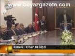 Kırmızı Kitap Değişti