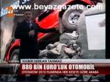 880 Bin Euro'luk Otomobil