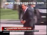 İkizdere'nin İntikamı Gibi