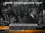 Yassıada'da Demokrasi Müzesi