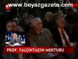 Prof. Yalçıntaş'ın Mektubu
