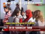Ev Ev Kardelen Turu