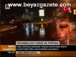 İstanbul'da Yağış Ve Fırtına