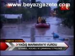 Yağış Marmara'yı Vurdu