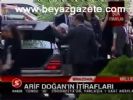 Arif Doğan'ın İtirafları
