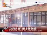 Zigana Beyaza Büründü