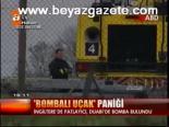 Bombalı Uçak Paniği