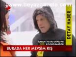 Burada Her Mevsim Kış