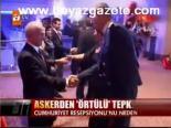 Askerden Örtülü Tepki