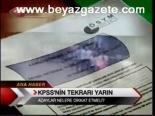 Kpss'nin Tekrarı Yarın