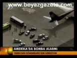 Amerika'da Bomba Alarmı