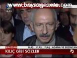 Kılıç Gibi Sözler
