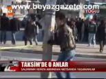 Taksim'de O Anlar