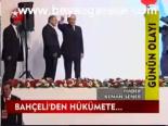 Bahçeli'den Hükümete...