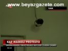 Kar Maskeli Protesto