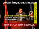 Derin Devlet Derin Özgürlük