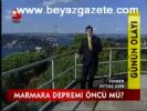 Marmara Deprwemi Ömcü Mü