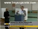 Bosna'da Seçim Sonuçları