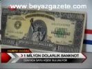 1 Milyon Dolarlık Banknot